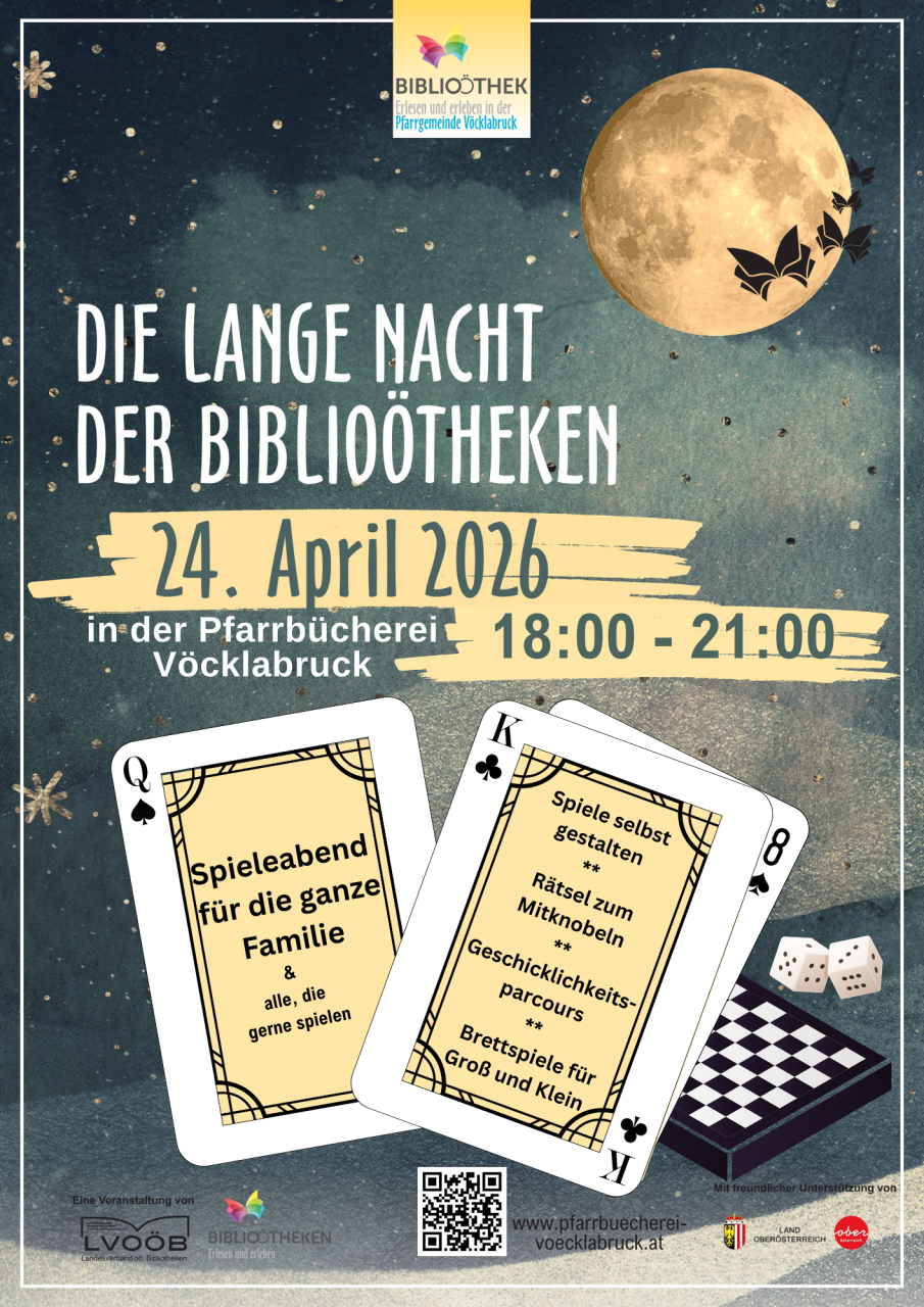Plakat Lange Nacht der BibliOÖtheken am 24.April 2024 18:00-21:00 in der Pfarrbücherei Vöcklabruck, Spieleabend für die ganze Familie