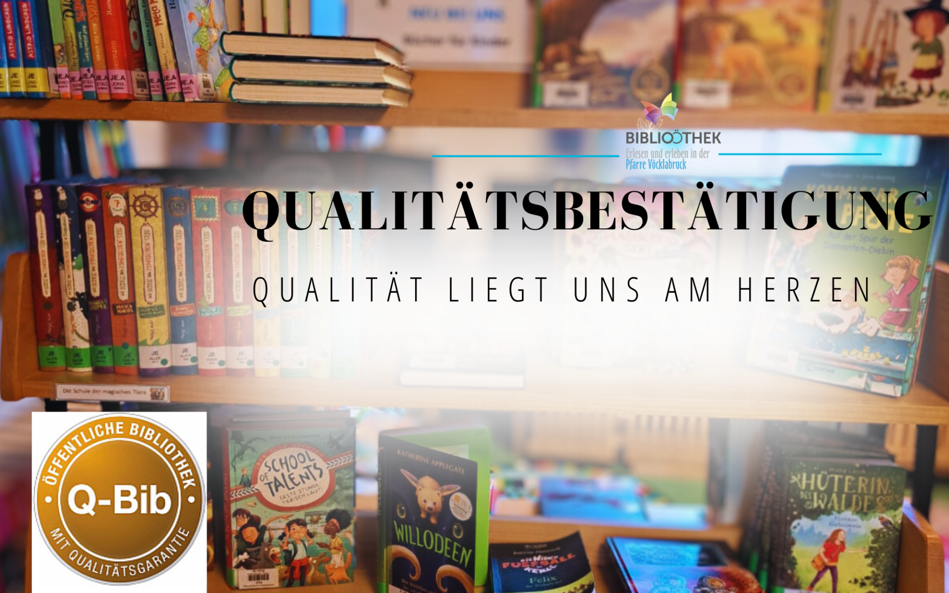 Qualitätsbestätigung, Pfarrbücherei Vöcklabruck, Bibliothek Pfarre Vöcklabruck